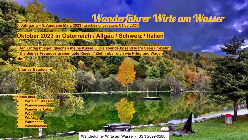 Der goldene Oktober 2023 in Bayern, im Allgäu, in Tirol, in der Schweiz und in Italien